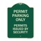Signmission Permit Parking Permits Issued by Security Heavy-Gauge Aluminum Sign, 24" x 18", G-1824-23312 A-DES-G-1824-23312 - alternate 1